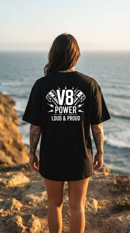 "V8 Power - Loud & Proud" Oversize-Shirt